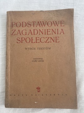 Podstawowe zagadnienia społeczne Józef Siwek 1949