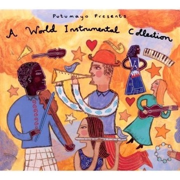 A World Instrumental Collection CD (Putumayo)