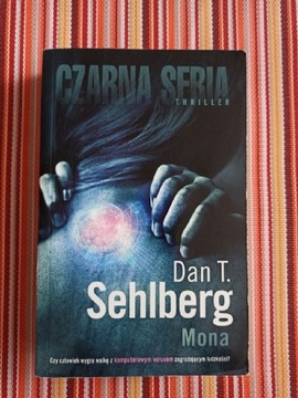 "Mona", Dan T. Sehlberg