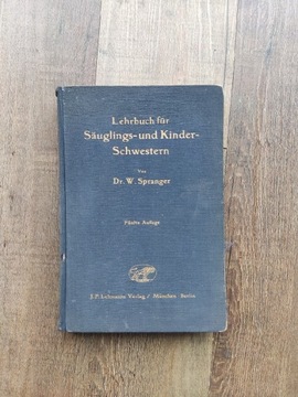 LEHRBUCH FÜR SÄUGLINGS-UND KINDER SCHWESTERN 1941r