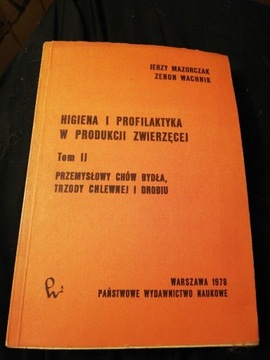 Higiena i profilaktyka w produkcji zwierzęcej II