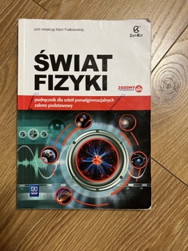 Świat fizyki. Podręcznik 