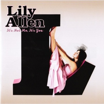 LILY ALLEN - It's Not Me, It's You CD