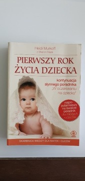 Książka Pierwszy rok życia dziecka Heidi Murkoff