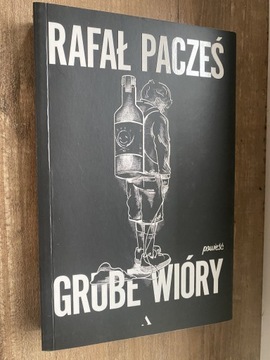 Grube wióry Rafał Pacześ