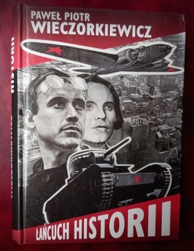 Łańcuch historii Wieczorkiewicz Paweł Piotr