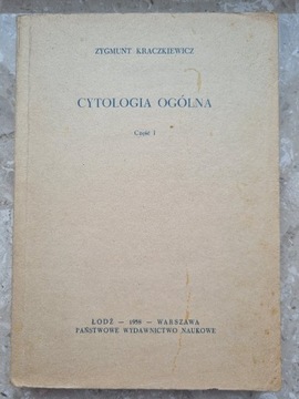 CYTOLOGIA OGÓLNA, cz,1; Z. KRACZKIEWICZ, 1958