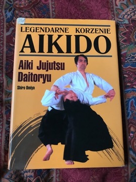 Legendarne korzenie Aikido Shiro Omiya