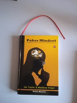 Poker Mindset Ian Taylor, Matthew Hilger PL