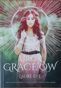 Urok Grace'ów Laura Eve