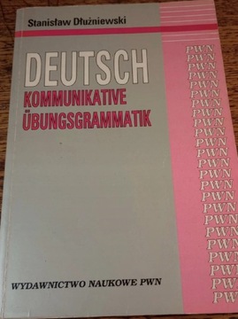 Deutsch kommunikative ubungsgrammatik. Dłużniewski