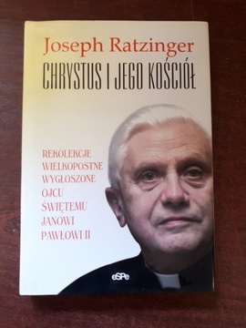 Chrystus i jego Kościół. Joseph Ratzinger. 