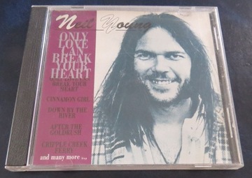 Neil Young Only Love Can Break Your Heart CD