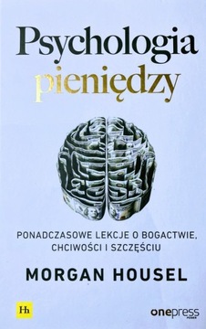 Psychologia pieniędzy Housel Morgan 