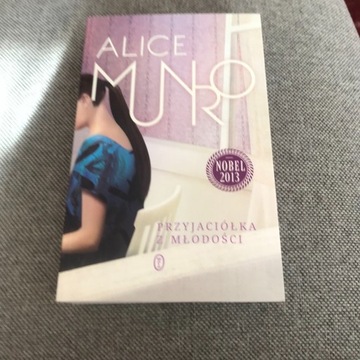 Przyjaciółka z młodości  Alice MUNRO