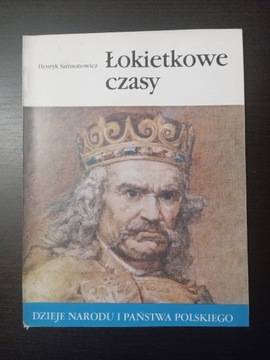 Łokietkowe czasy Henryk Samsonowicz