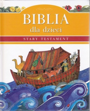 Biblia dla dzieci Stary Testament M.Watts H.Cann