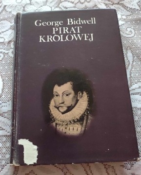 SIR FRANCIS DRAKE - PIRAT KRÓLOWEJ - Bidwell