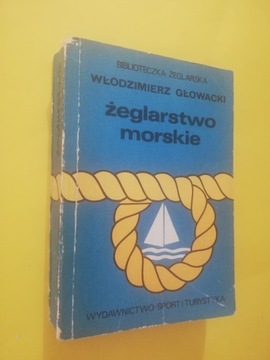 Żeglarstwo morskie  Głowacki