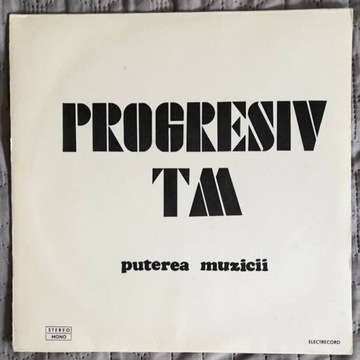 Proresiv TM - Puterea Muzicii. LP. EX. Prog Rock 