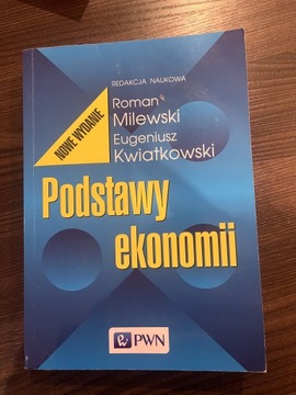 Książka Podstawy ekonomii Milewski Kwiatkowski