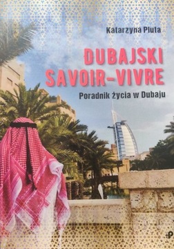 Książka z autografem "Dubajski savoir-vivre". 