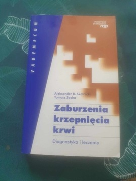 Zaburzenai krzepnięcia krwi