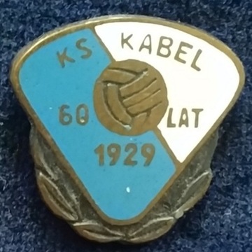 KS Kabel 60 lat, odznaka, 1929-1989, stara!