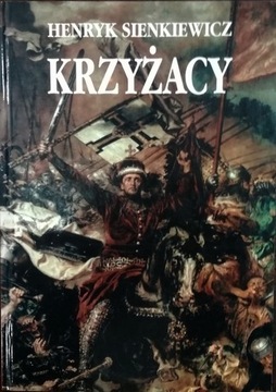 Krzyżacy H. Sienkiewicz