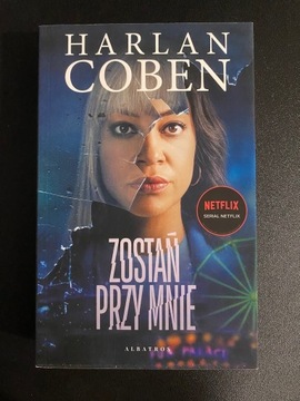 Książka "Zostań przy mnie" Harlan Coben