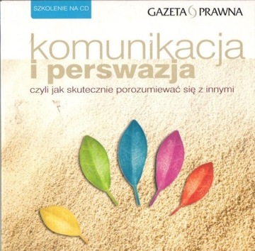 Komunikacja i perswazja. Szkolenie na CD