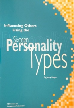 Sixteen Personality Types | Jenny Rogers