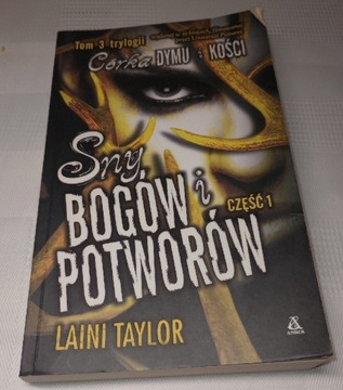 Sny bogów i potworów. Cz.1. Laini Taylor 