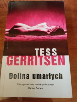 Tess Gerritsen Dolina umarłych thriller medyczny