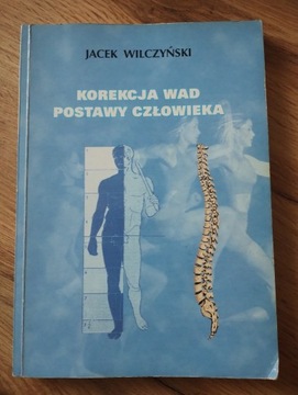 Wilczyński - Korekcja wad postawy człowieka