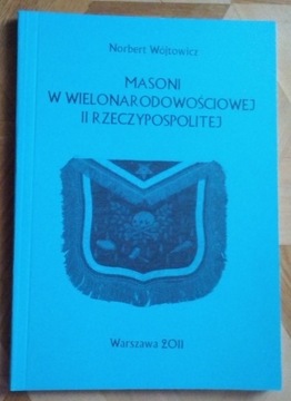 Masoni w wielonarodowościowej II RP. masoneria