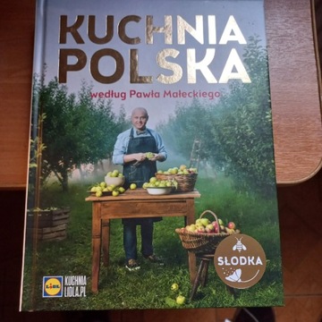Kuchnia Polska według Pawła Małeckiego 