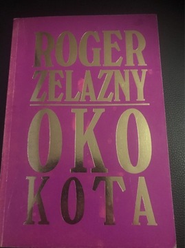 Roger zelazny Oko Kota