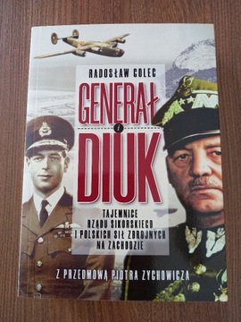 Radosław Golec - Generał i Diuk