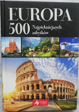 EUROPA - 500 najpiękniejszych zabytków