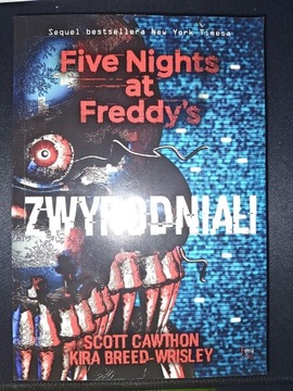 Five Nights at Freddy's: Zwyrodniali