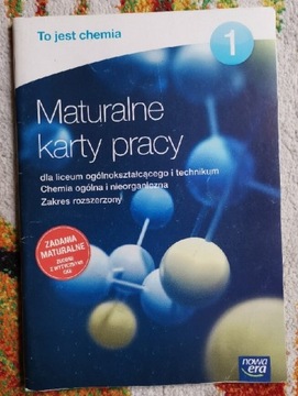 Maturalne karty pracy To jest Chemia cz. 1