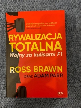 Rywalizacja Totalna - Ross Brawn, Adam Parr