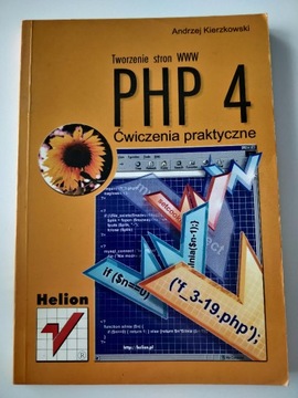 PHP 4 - Ćwiczenia praktyczne - Tworzenie stron WWW