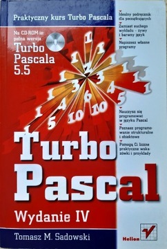 Turbo Pascal praktyczny kurs - Tomasz M. Sadowski