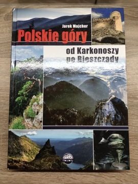 Polskie Góry od Karkonoszy po Bieszczady