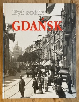 Był sobie Gdańsk, część pierwsza