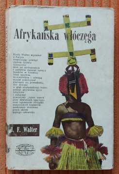 Afrykańska włóczęga, Walter 1960