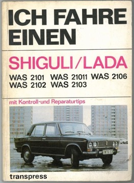 Ich fahre einen SHIGULI/LADA 1979