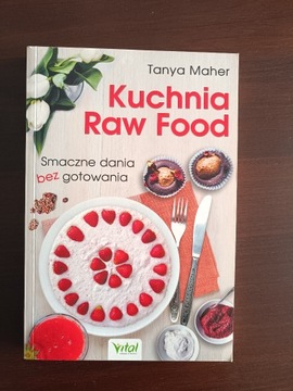 Kuchnia Raw Food Tanya Maher